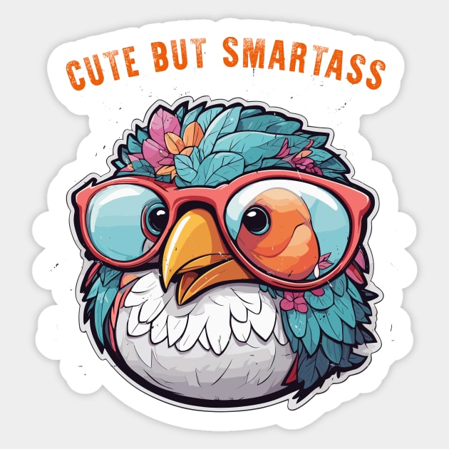 cute but smartass Sticker by Kingrocker Clothing